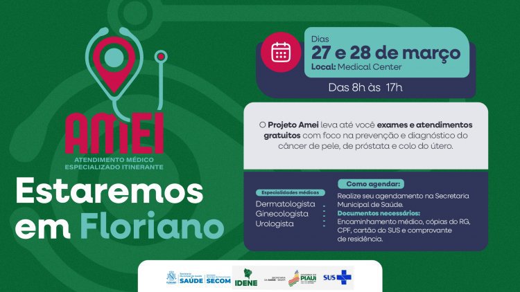 Projeto Amei realizará atendimentos especializados gratuitos em Floriano nos dias 27 e 28 de março.