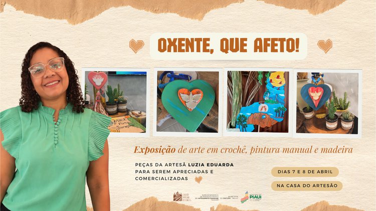 Exposição “Oxente, Que Afeto” leva artesanato sustentável à Casa do Artesão a partir de terça (7).